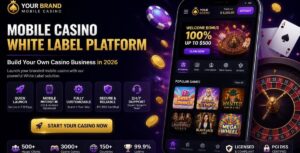Mobile Casino White Label Platform